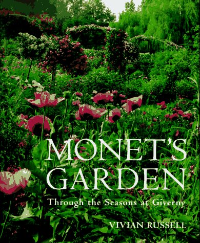 Monet's Garden: Through the Seasons at Giverny used book depot