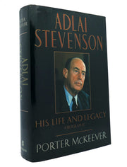Adlai Stevenson: His Life and Legacy used book depot