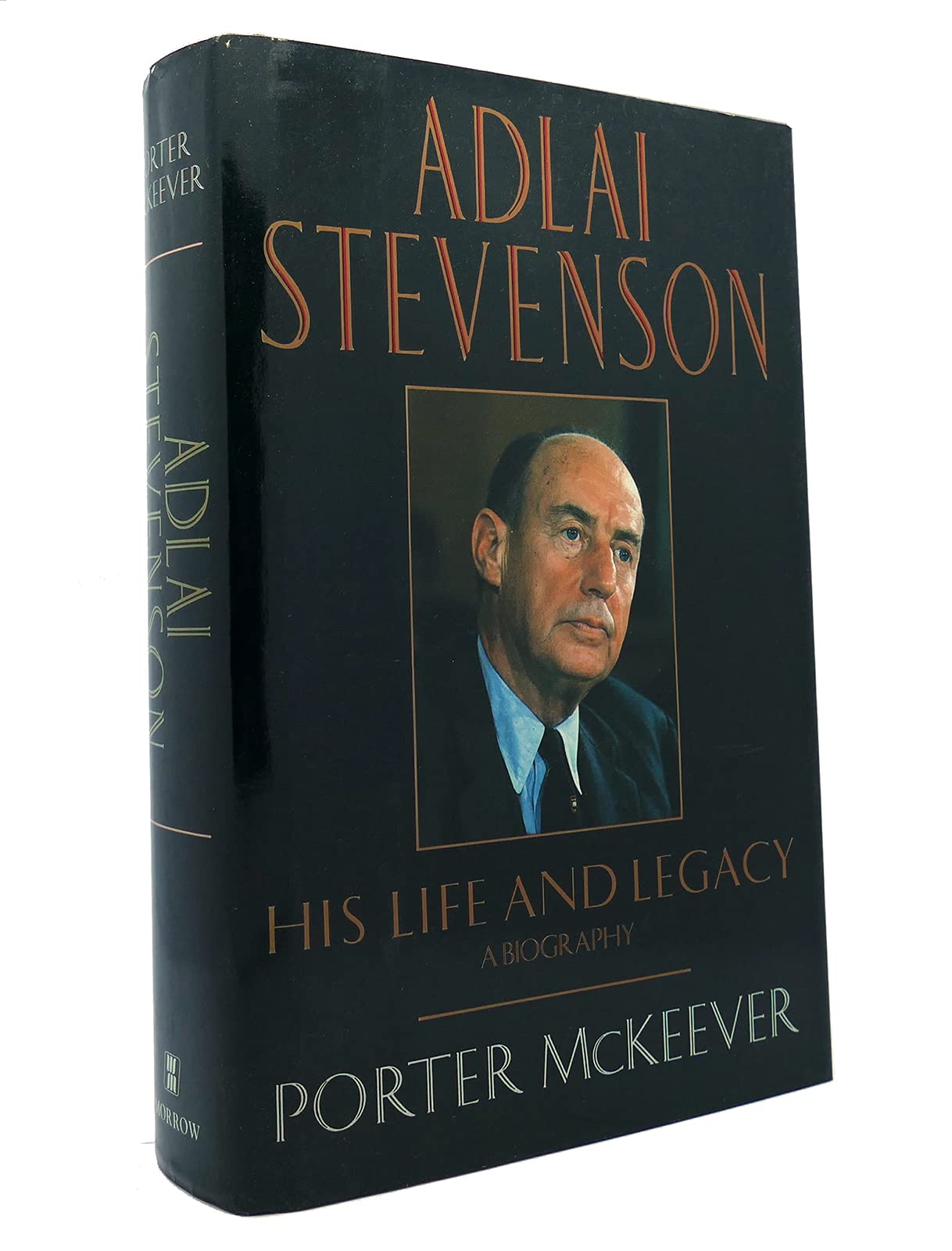 Adlai Stevenson: His Life and Legacy used book depot