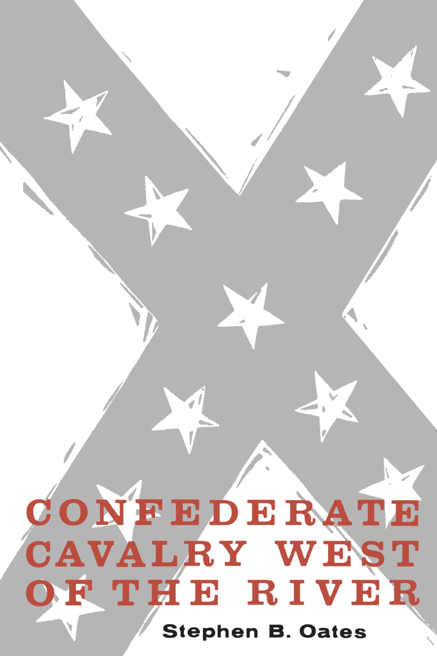 Confederate Cavalry West of the River used book depot