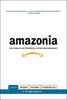 Amazonia: Five Years at the Epicenter of the DotCom Juggernaut [Hardcover] Marcus, James