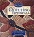 My Quilting Journal: A Quilters Memory Book for Thoughts and Photographs of Favorite Quilts Jensen, Lynette