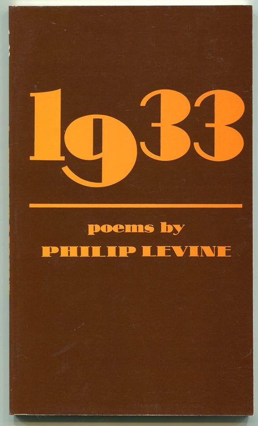 1933 Poems Levine, Philip