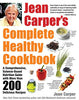 Jean Carpers Complete Healthy Cookbook Carper, Jean