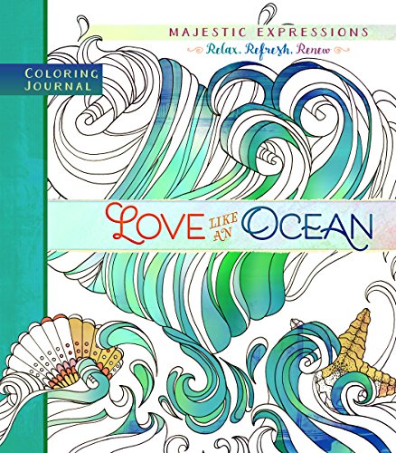 Love Like an Ocean Coloring Journal Majestic Expressions [Paperback] Broadstreet Publishing