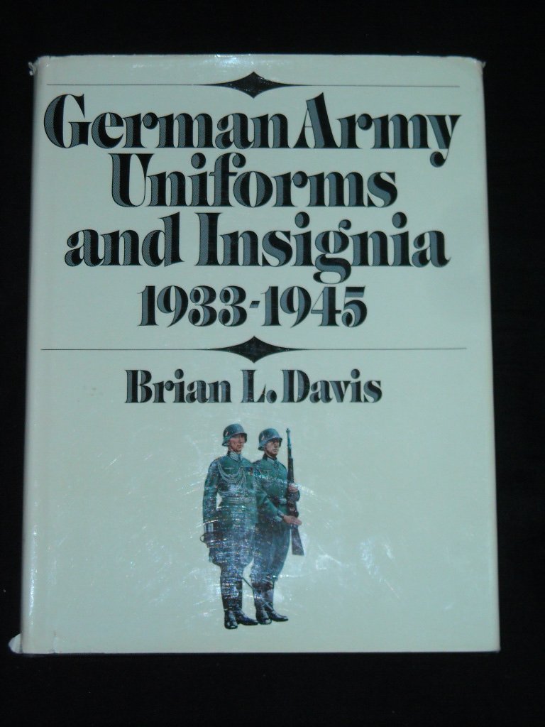 German Army Uniforms and Insignia, 1933-1945 used book depot