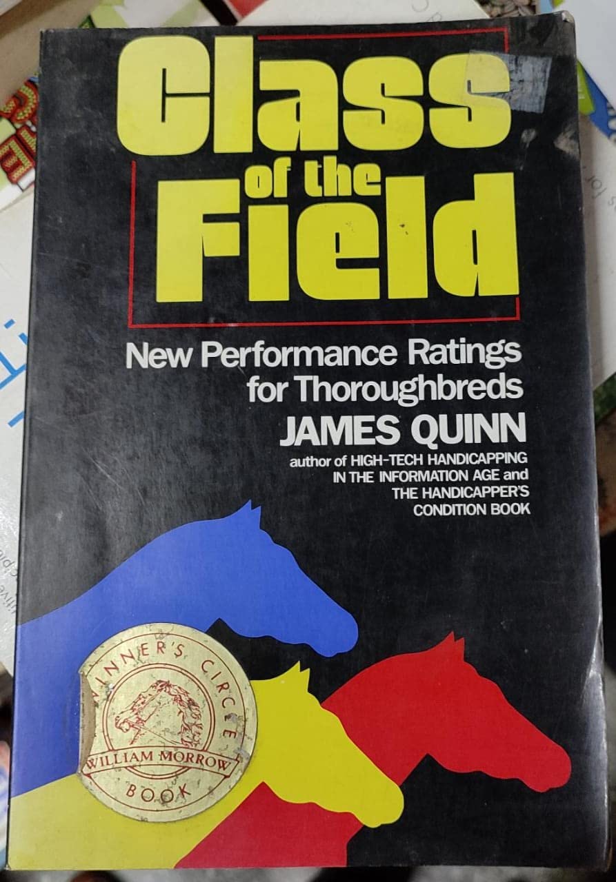 The Class of the Field: New Performance Ratings for Thoroughbreds used book depot