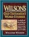 Wilsons Old Testament Word Studies Wilson, William