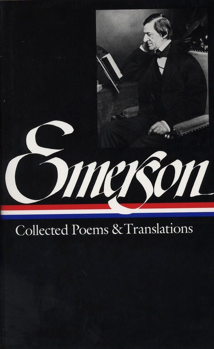 Ralph Waldo Emerson : Collected Poems and Translations (Library of America) used book depot