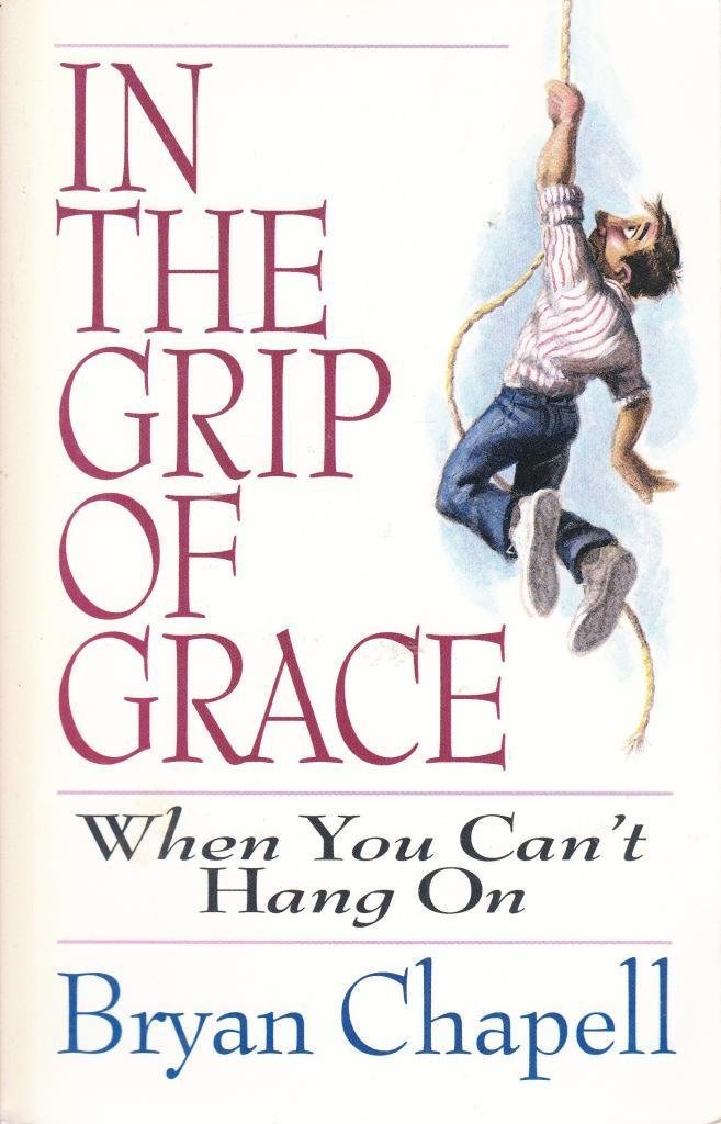 In the Grip of Grace: When You Can't Hang on used book depot