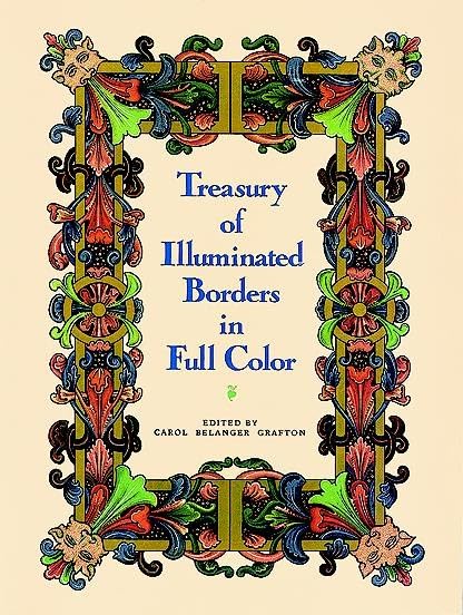 Treasury of Illuminated Borders in Full Color (Dover Pictorial Archive) used book depot