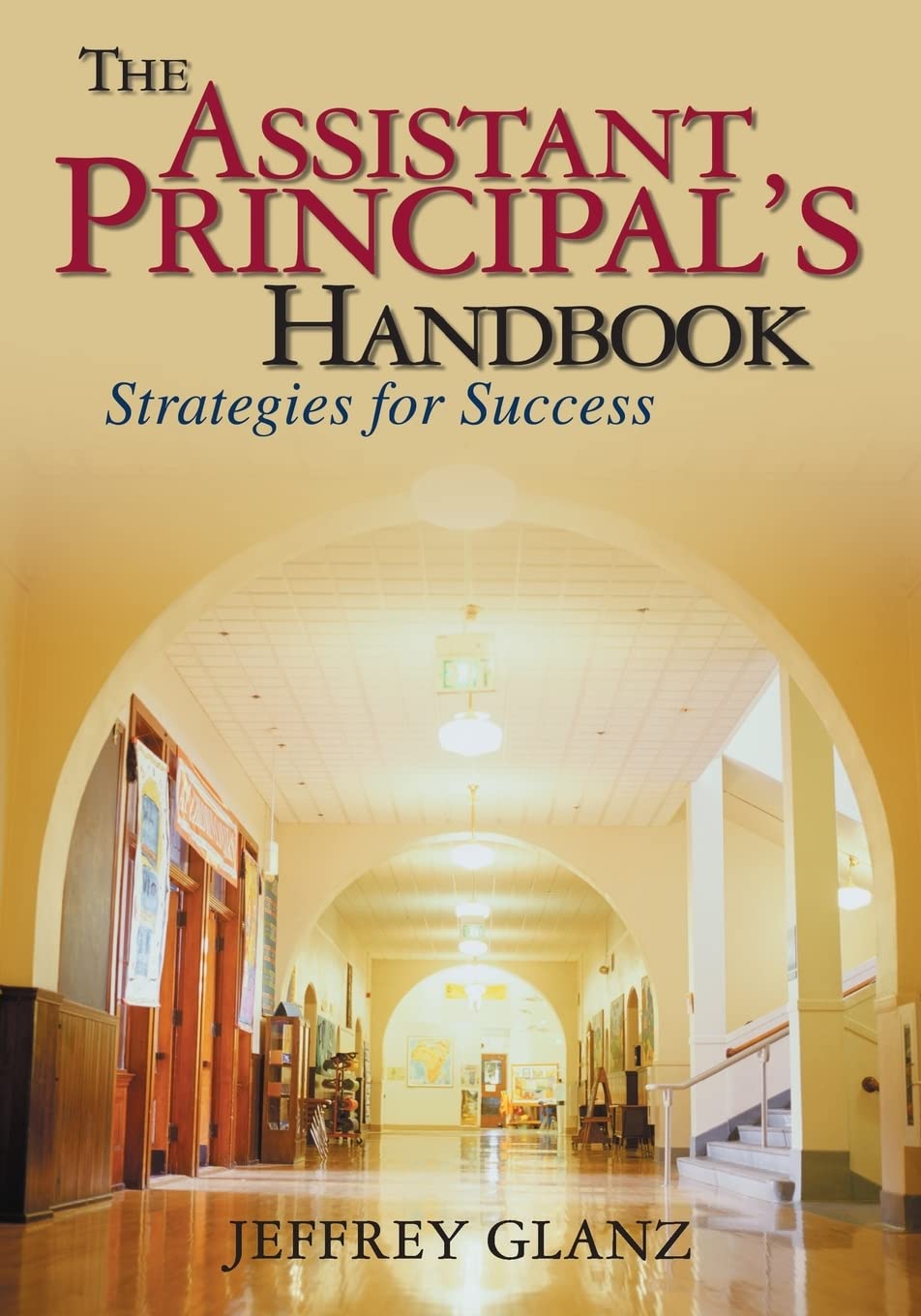 The Assistant Principal's Handbook: Strategies for Success used book depot