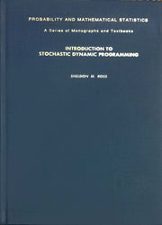 Introduction to Stochastic Dynamic Programming (PROBABILITY AND MATHEMATICAL STATISTICS) used book depot
