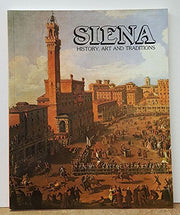 Sienna: History, Art, and Traditions used book depot