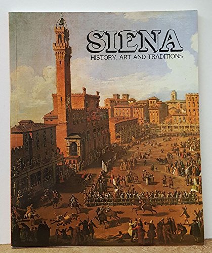 Sienna: History, Art, and Traditions used book depot