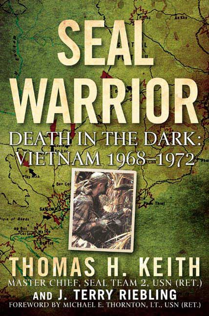 SEAL Warrior: Death in the Dark: Vietnam 1968--1972 used book depot