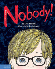 Nobody!: A Story About Overcoming Bullying in Schools used book depot