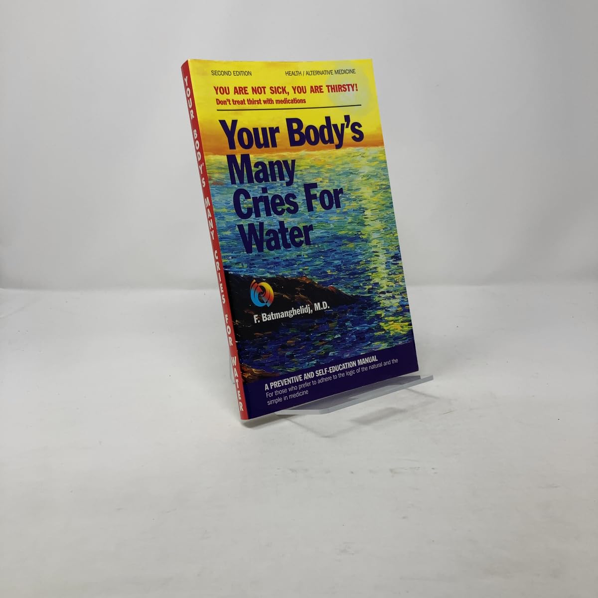 Your Body's Many Cries for Water used book depot