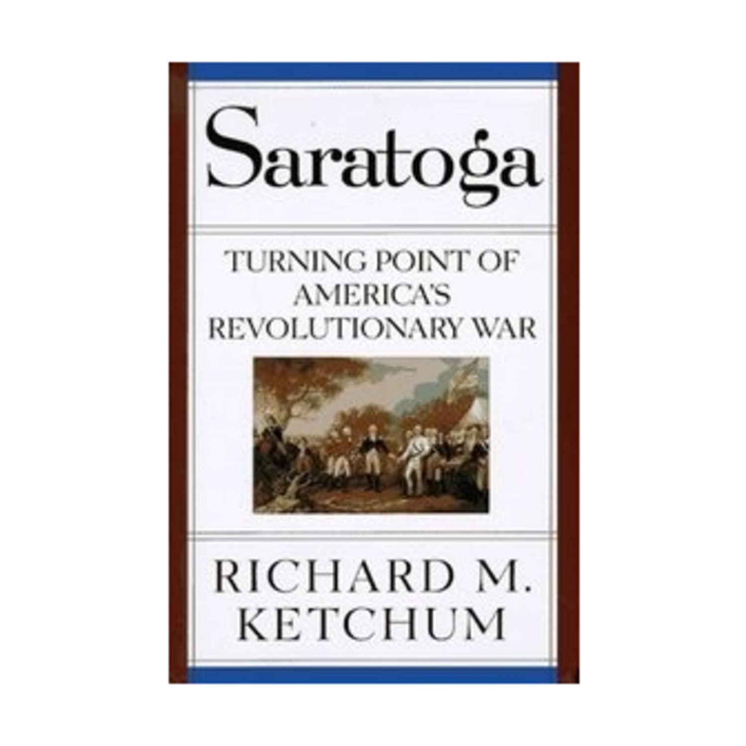 Saratoga: Turning Point of America's Revolutionary War used book depot
