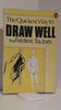 The Quickest Way to Draw Well