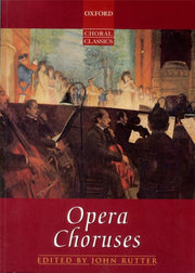Opera Choruses (Oxford Choral Classics Collections) used book depot