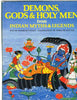 Demons, Gods  Holy Men from Indian Myths  Legends World Mythologies Series [Hardcover] Shahrukh Husain and Durga Prasad Das