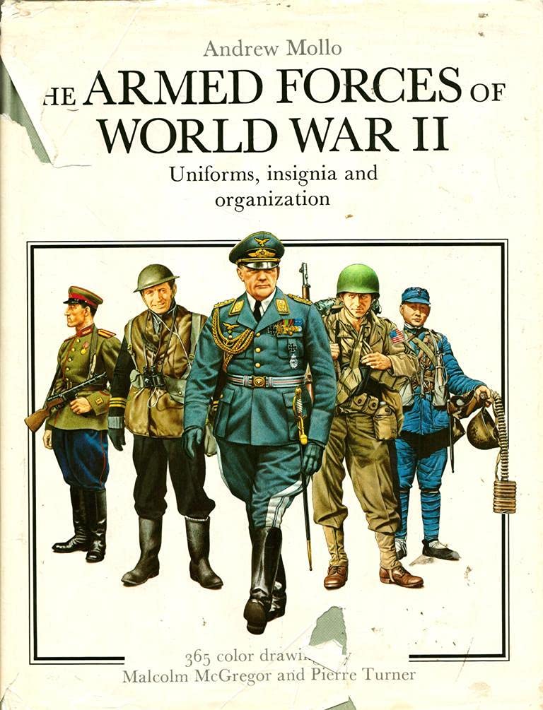 The Armed Forces of World War II: Uniforms, Insignia and Organization used book depot