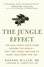 The Jungle Effect: Healthiest Diets from Around the World--Why They Work and How to Make Them Work for You used book depot