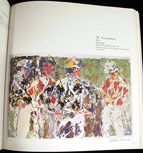 The Prints of Leroy Neiman: A Catalogue Raisonne of Serigraphs, Lithographs, and Etchings. used book depot