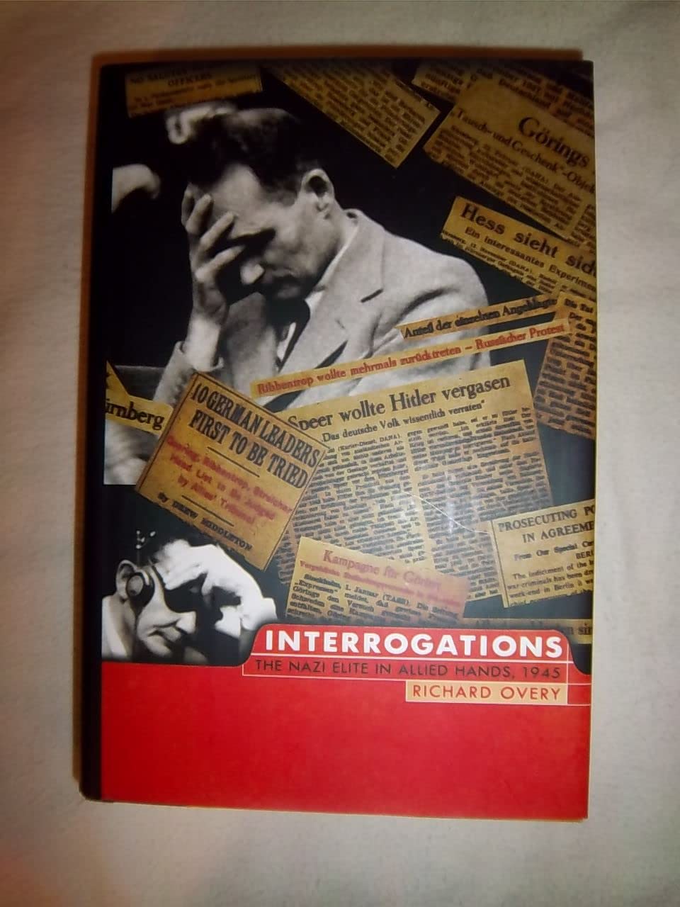 Interrogations: The Nazi Elite in Allied Hands, 1945 used book depot