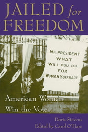 Jailed for Freedom: American Women Win the Vote used book depot