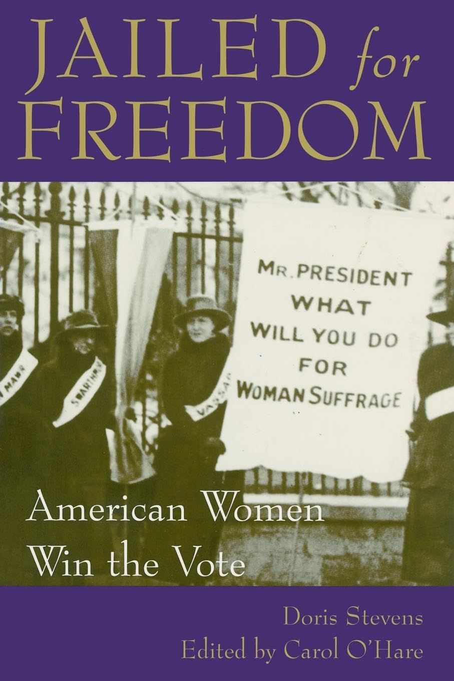 Jailed for Freedom: American Women Win the Vote used book depot