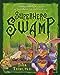 Superhero Swamp: A Slimey, Smelly Way to Find the Superhero God Placed in You [Hardcover] Trent, Dr John and Finger, Matthew