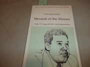Messiah of the Masses: Huey P. Long and the Great Depression (Library of American Biography Series) used book depot