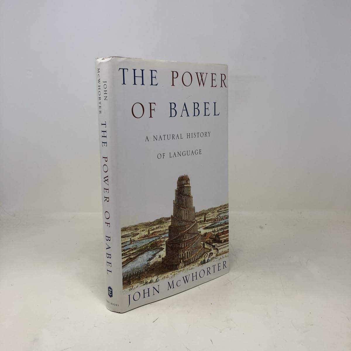 The Power of Babel: A Natural History of Language used book depot