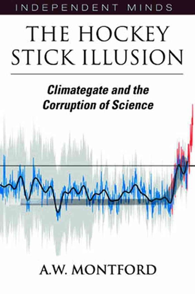 The Hockey Stick Illusion: Climategate and the Corruption of Science used book depot