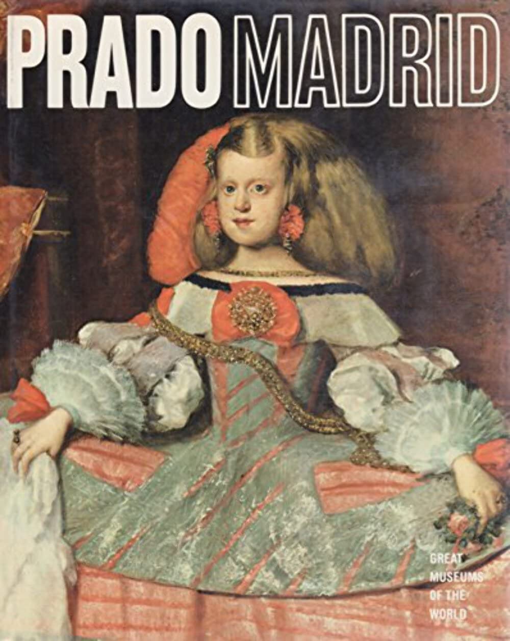 Prado, Madrid (Great Museums of the World) used book depot