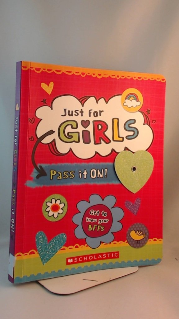 Just for Girls: Pass It On!