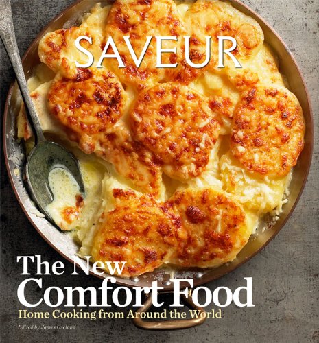 Saveur: The New Comfort Food - Home Cooking from Around the World used book depot