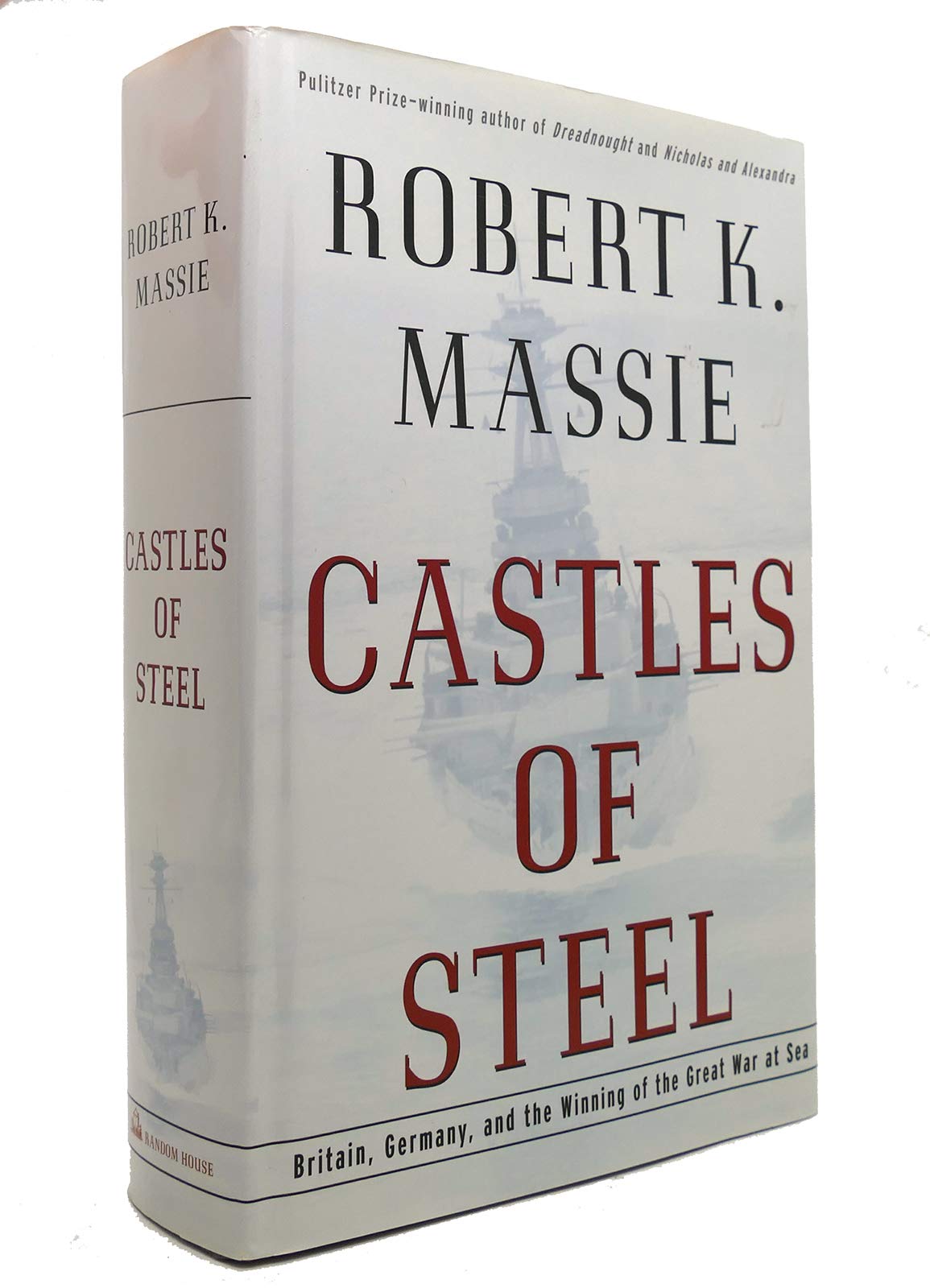 Castles of Steel: Britain, Germany, and the Winning of the Great War at Sea used book depot