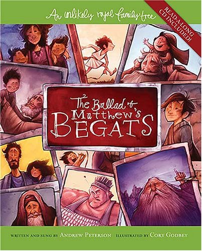 The Ballad of Matthew's Begats: An Unlikely Royal Family Tree used book depot