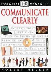 DK Essential Managers: Communicate Clearly used book depot