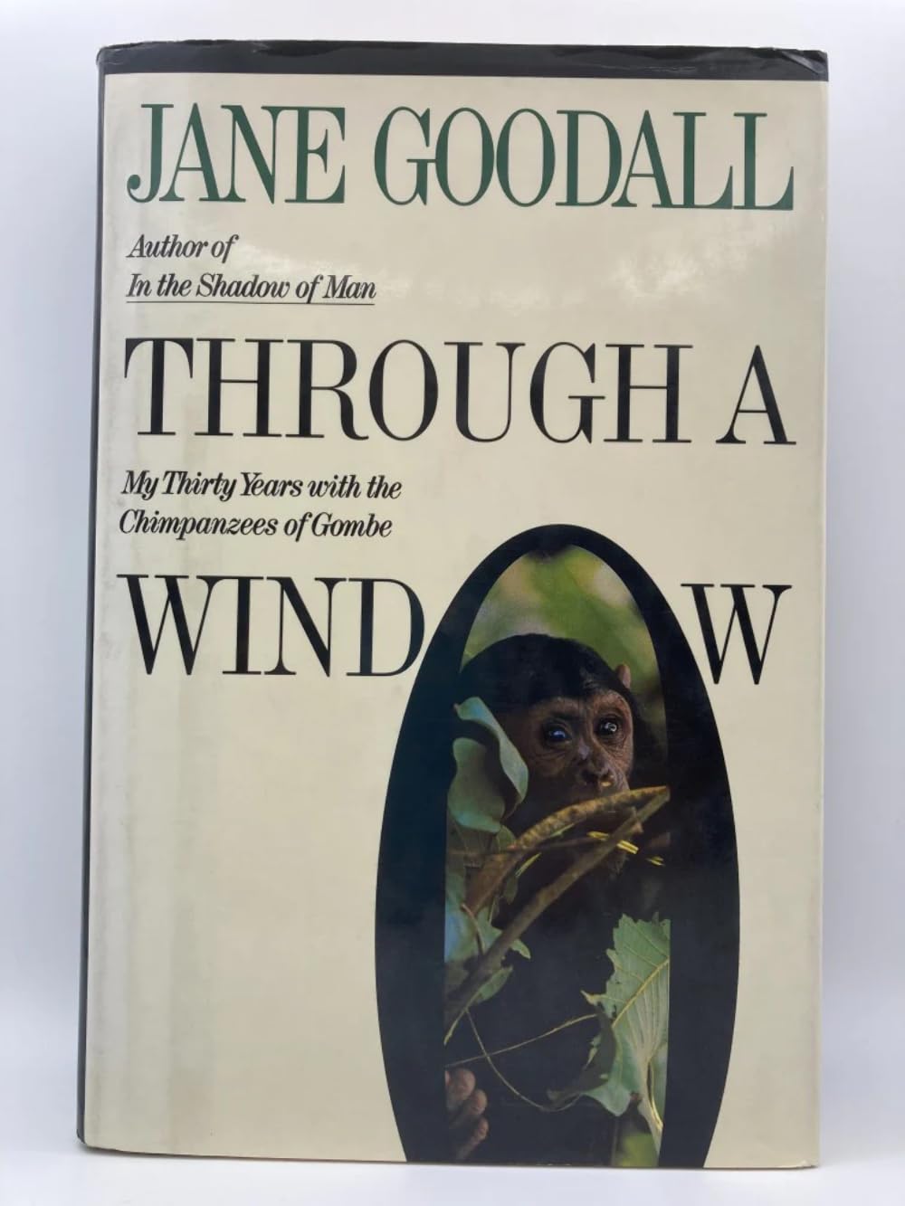 Through a Window: My Thirty Years With the Chimpanzees of Gombe used book depot