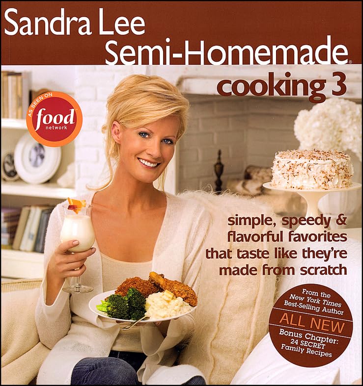 Sandra Lee Semi-Homemade Cooking 3 used book depot