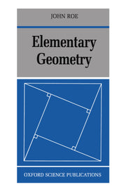 Elementary Geometry (Oxford Science Publications Physics; 85; Oxford Science Pubn) used book depot