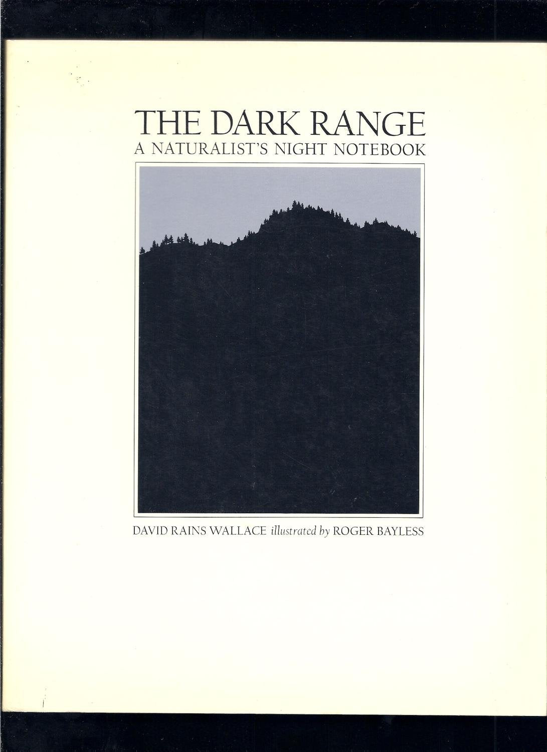 The Dark Range: A Naturalist's Night Notebook used book depot