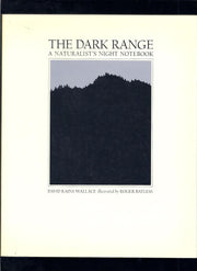The Dark Range: A Naturalist's Night Notebook used book depot