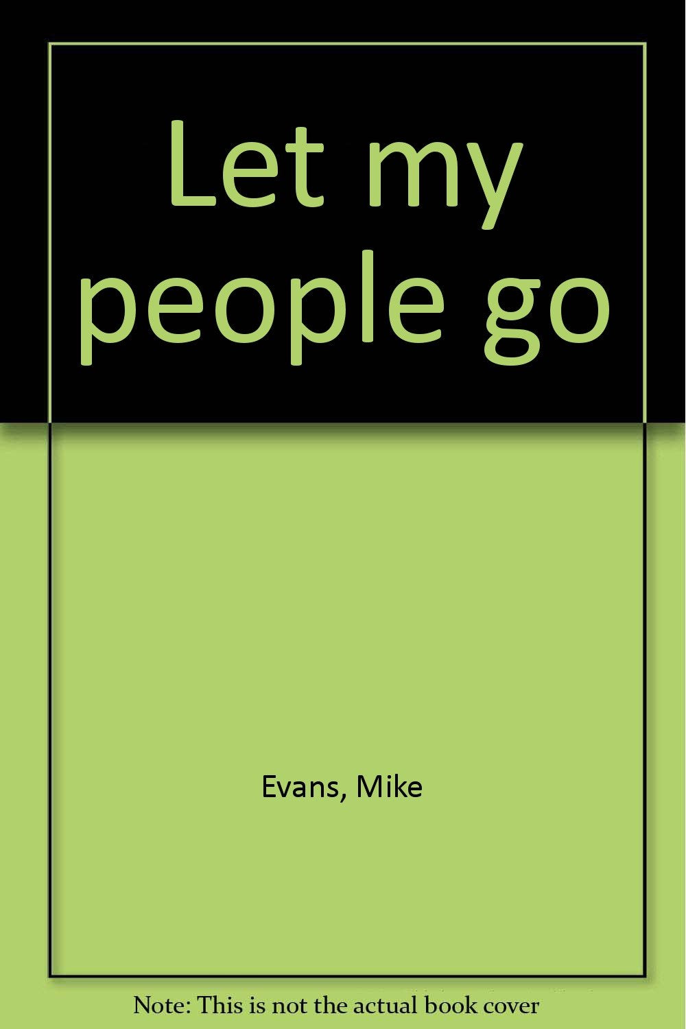 Let my people go