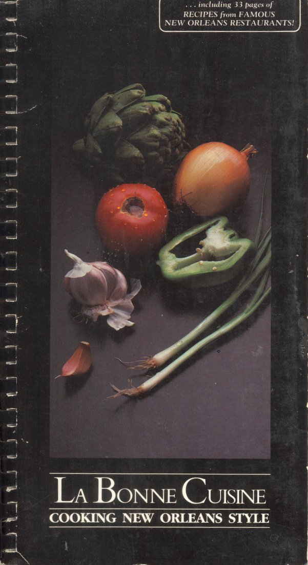 La Bonne Cuisine: Cooking New Orleans Style used book depot