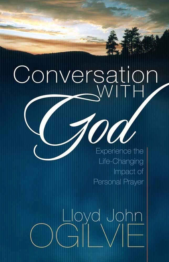 Conversation with God: Experience the Life-Changing Impact of Personal Prayer used book depot